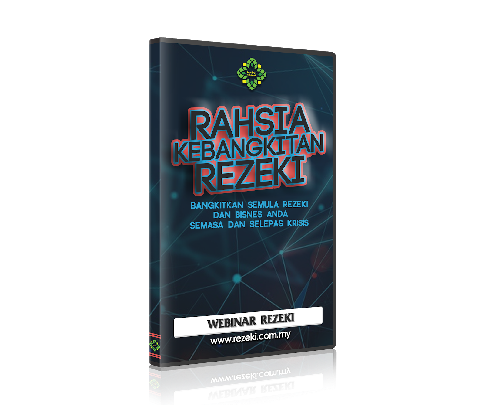 RAHSIA KEBANGKITAN REZEKI
